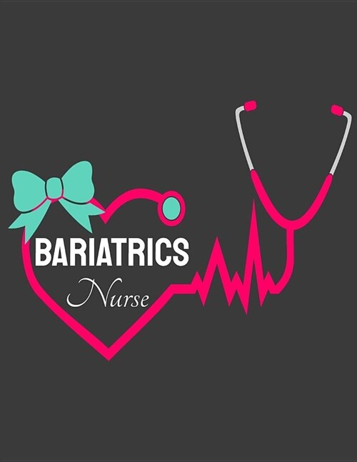 Bariatrics Nurse: 12 Month Weekly Planner - Track Goals, To-Do-Lists, Birthdays - Nurses Station Agenda Calendar (Paperback)