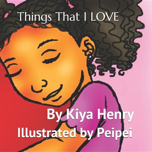 Things That I LOVE (Paperback)