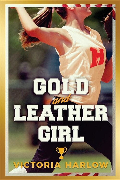 Gold and Leather Girl (Paperback)