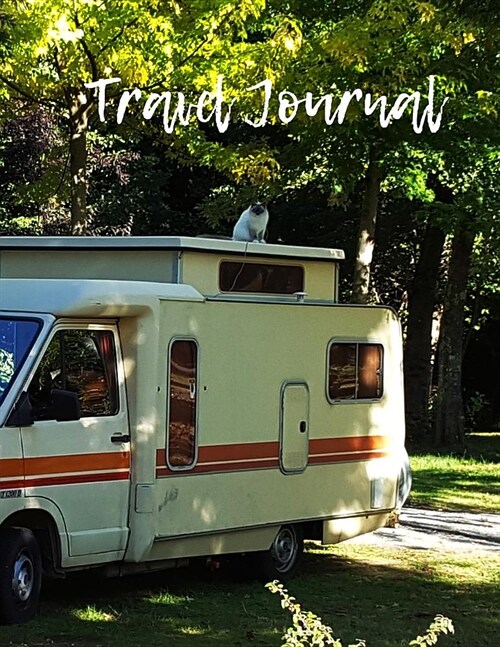 Travel Journal: Travel Journal for your travel experience 100 pages Soft Cover For travelers: DIN A4 (8,5 x 11) lined inside (Paperback)