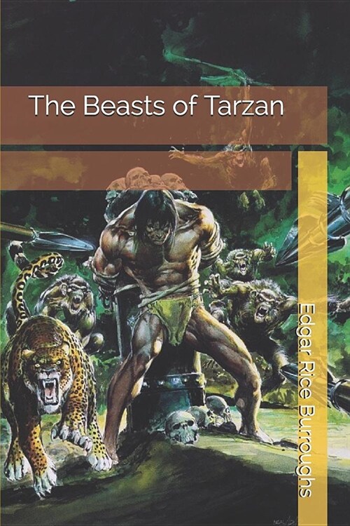 The Beasts of Tarzan (Paperback)
