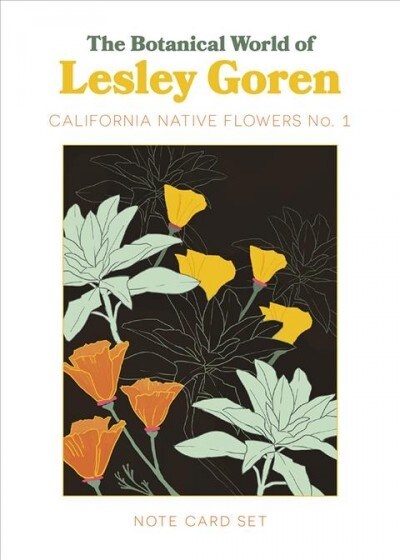 The Botanical World of Lesley Goren: California Native Flowers No. 1 (Other)