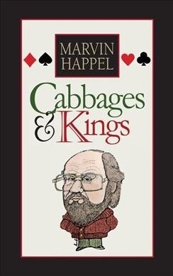 Cabbages & Kings (Hardcover)