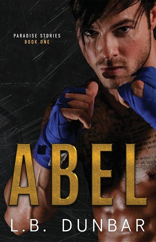 Abel: a fighter romance (Paperback)