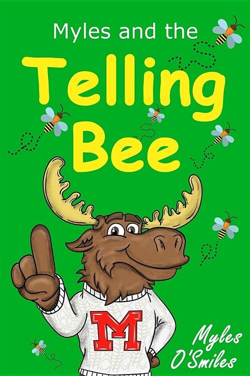 Myles and the Telling Bee (Paperback)