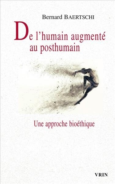 de lHumain Augmente Au Posthumain (Paperback)