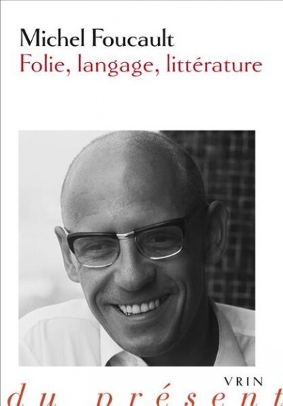 Folie, Langage, Litterature (Paperback)