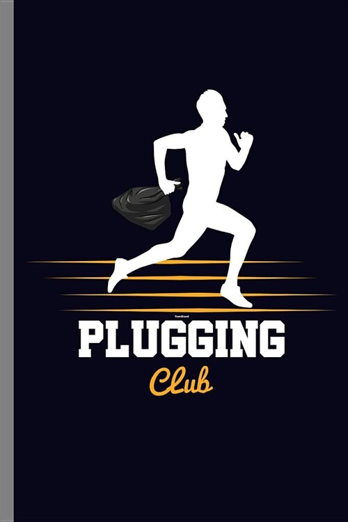 Plugging Club: Plugging Club Running Jog Cardio Gift (6x9) Dot Grid notebook Journal to write in (Paperback)
