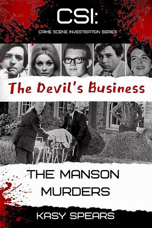 The Devils Business: The Manson Murders (Paperback)