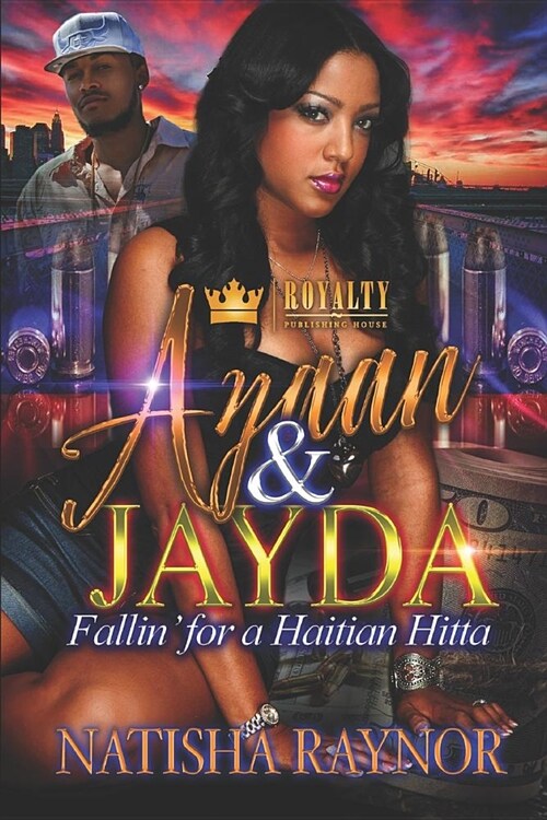 Azaan & Jayda: Fallin For A Haitian Hitta (Paperback)