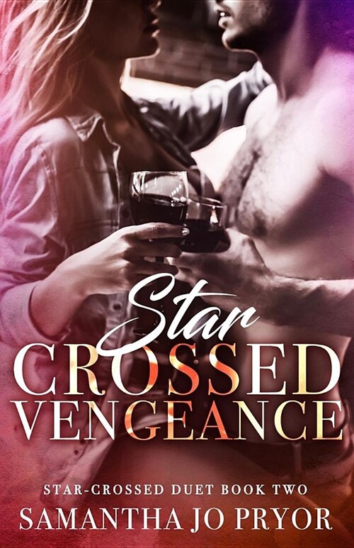 Star-Crossed Vengeance (Paperback)