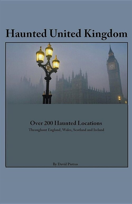 Haunted United Kingdom (Paperback)