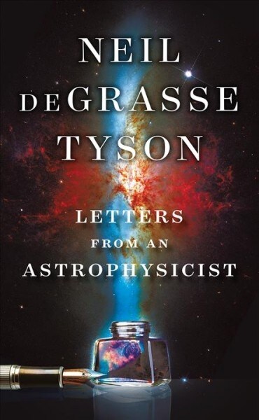 Letters from an Astrophysicist (Hardcover)