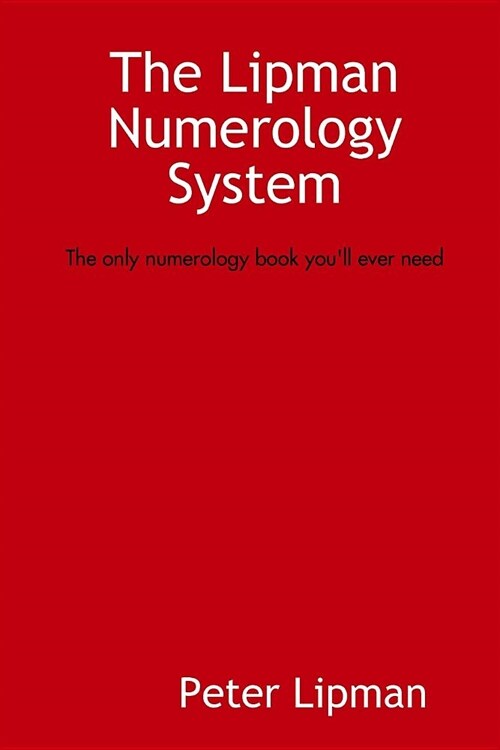 The Lipman Numerology System (Paperback)