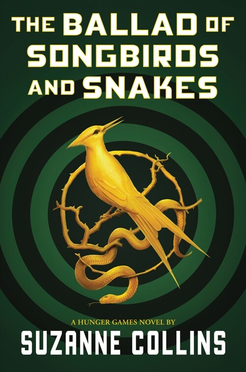 [중고] The Ballad of Songbirds and Snakes (a Hunger Games Novel) (Hardcover)