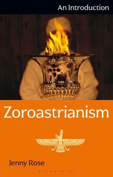 Zoroastrianism: An Introduction (Paperback)