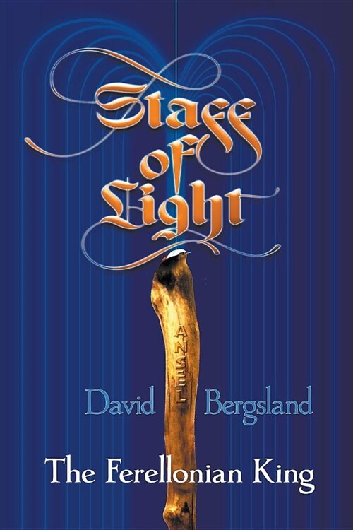 Staff of Light (Paperback)