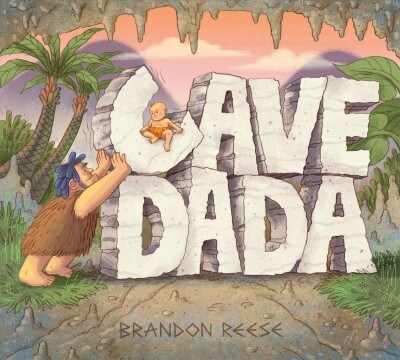 Cave Dada (Hardcover)