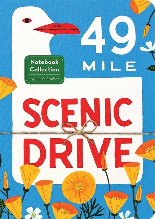 49-Mile Scenic Drive Notebook Collection: (san Francisco Blank Journals, Three Notebooks with Iconic California Artwork) (Other)