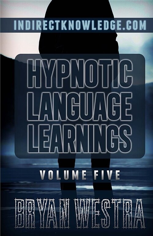 Hypnotic Language Learnings: Volume 5 (Paperback)