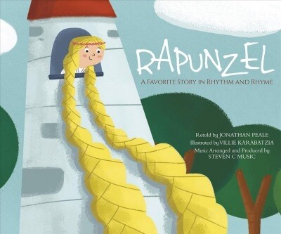 Rapunzel: A Favorite Story in Rhythm and Rhyme [With Audio CD] (Board Books)