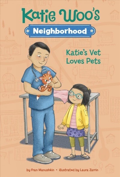 Katies Vet Loves Pets (Hardcover)