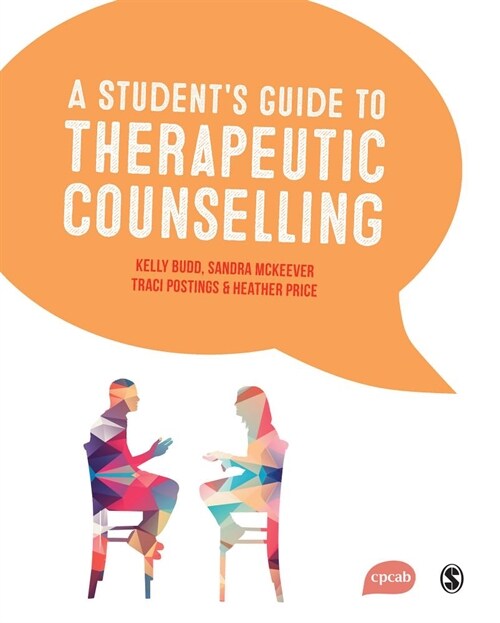 A Students Guide to Therapeutic Counselling (Hardcover)