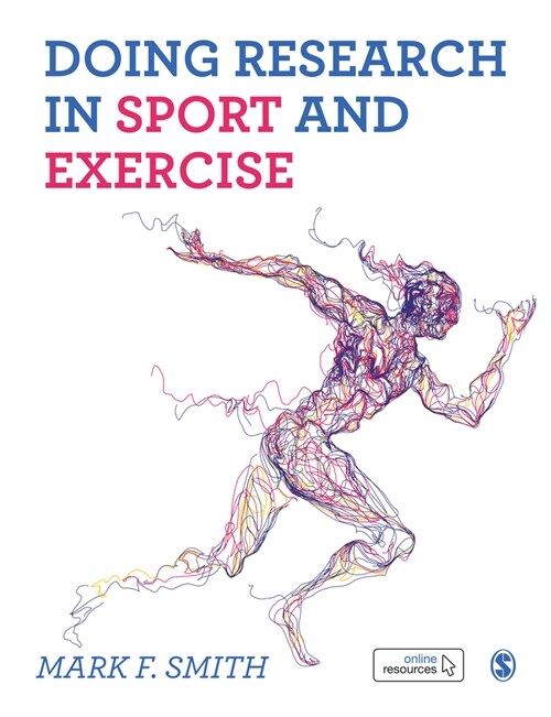 Doing Research in Sport and Exercise : A Students Guide (Hardcover)