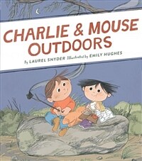 Charlie & Mouse Outdoors (Hardcover)