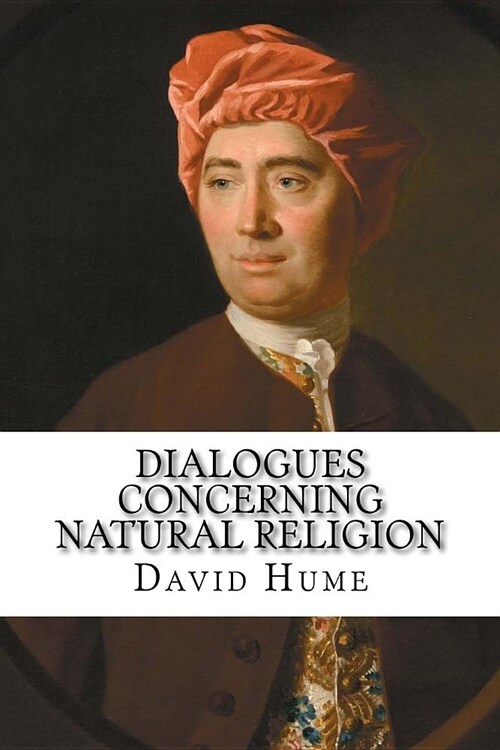 Dialogues Concerning Natural Religion David Hume (Paperback)