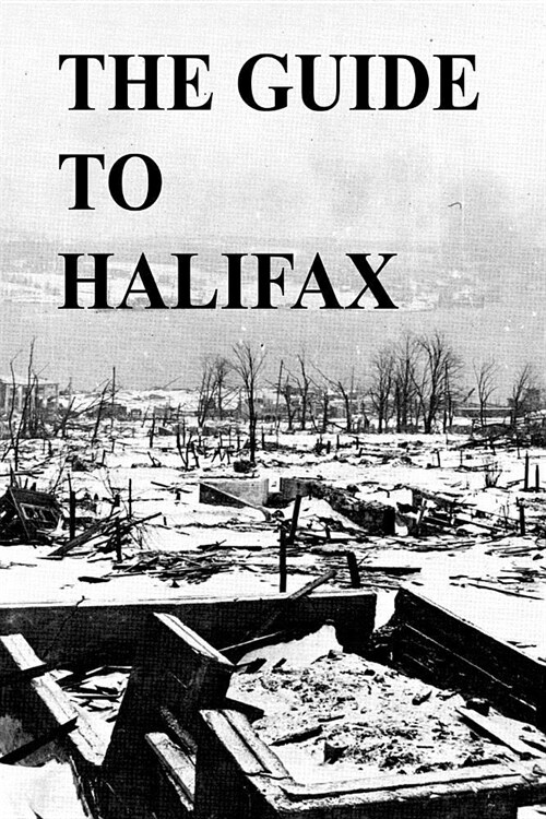 The Guide to Halifax (Paperback)