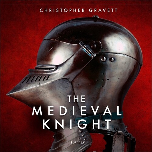 The Medieval Knight (Hardcover)