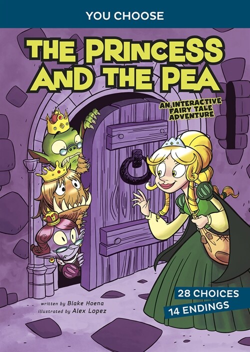 The Princess and the Pea: An Interactive Fairy Tale Adventure (Hardcover)