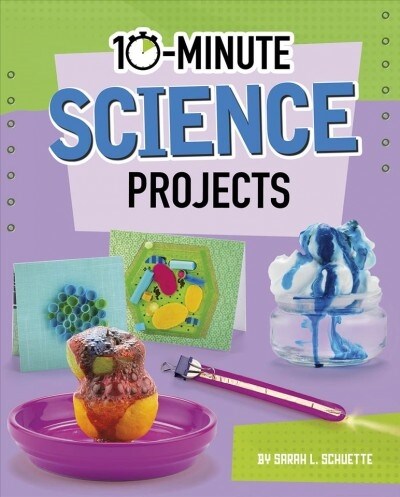 10-Minute Science Projects (Hardcover)