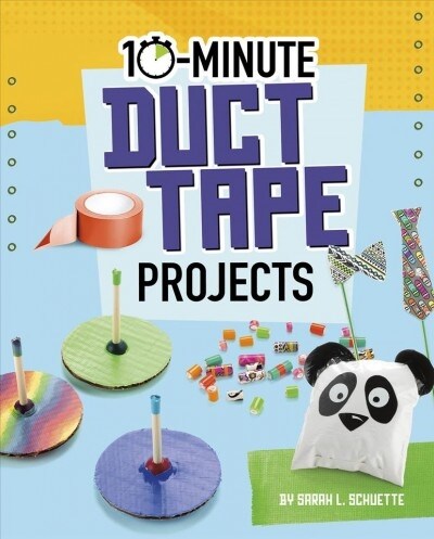 10-Minute Duct Tape Projects (Hardcover)