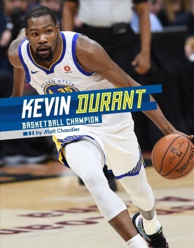 Kevin Durant: Basketball Champion (Hardcover)