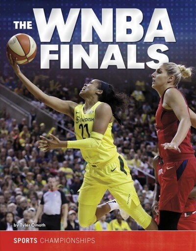 The WNBA Finals (Hardcover)