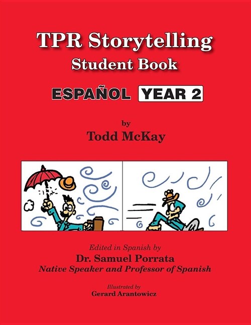 TPR Storytelling Student Book - Spanish Year 2 (Paperback)