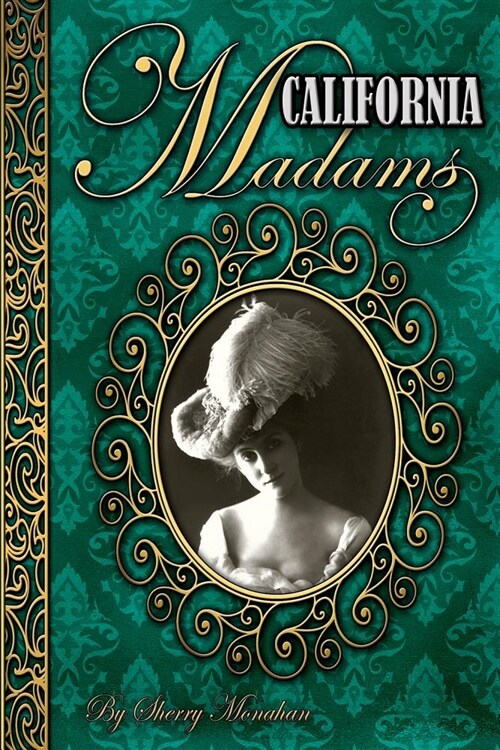 California Madams (Paperback)