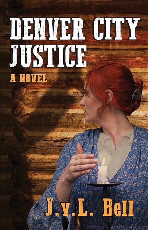 Denver City Justice (Paperback)