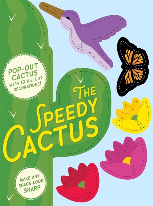 Speedy Cactus: Make Any Room Look Sharp (Board Books)