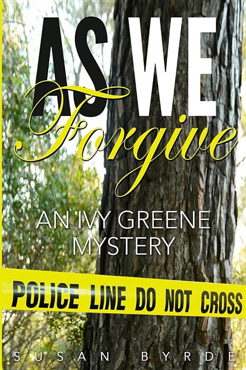 As We Forgive: An Ivy Greene Mystery (Paperback)