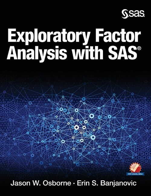 Exploratory Factor Analysis with SAS (Hardcover)