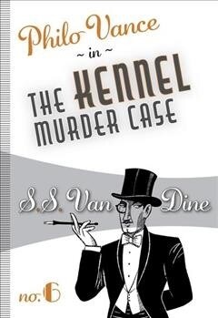 The Kennel Murder Case (Paperback)