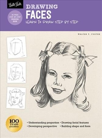 Drawing: Faces: Learn to Draw Step by Step (Paperback, Revised)