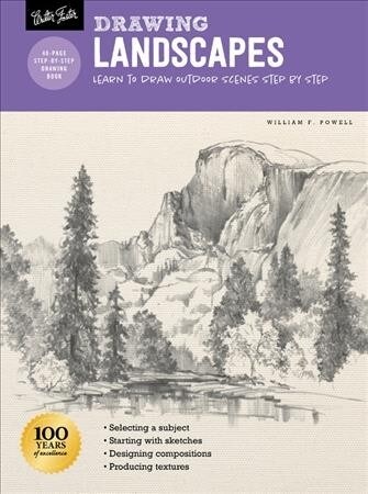 Drawing: Landscapes with William F. Powell: Learn to Draw Outdoor Scenes Step by Step (Paperback, Revised)