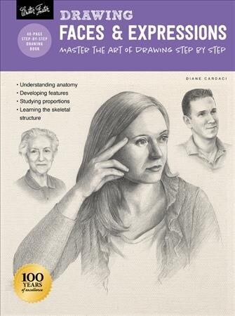 Drawing: Faces & Expressions: Learn to Draw Step by Step (Paperback, Revised)