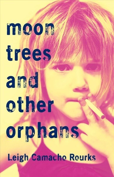 Moon Trees and Other Orphans (Paperback)