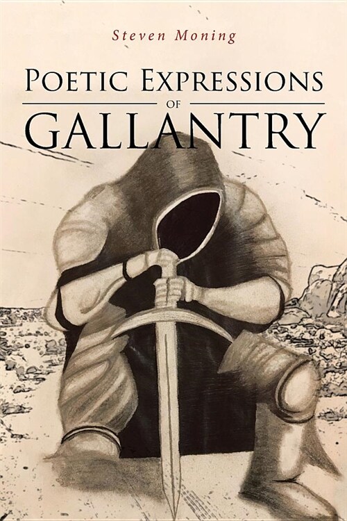 Poetic Expressions of Gallantry (Paperback)