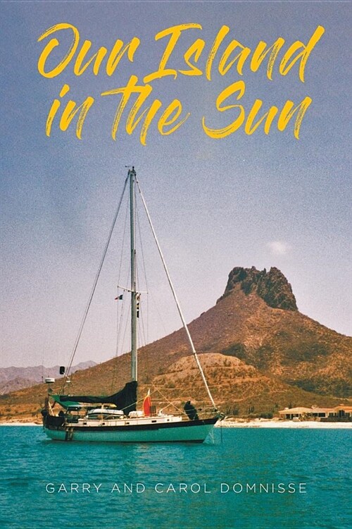 Our Island in the Sun (Paperback)